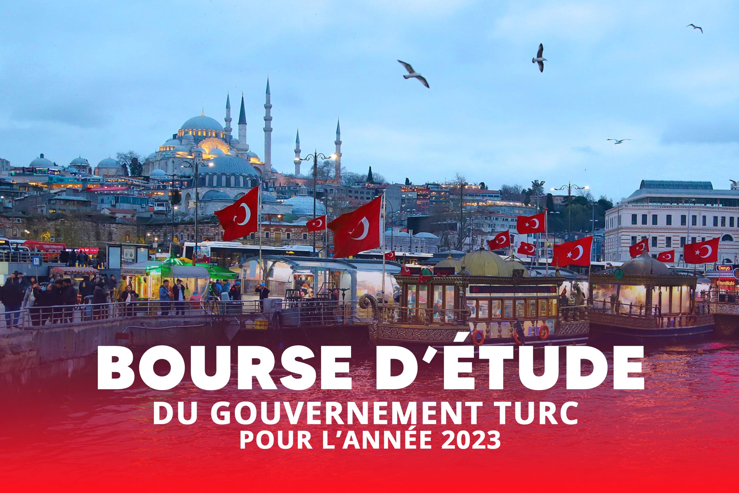 Bourse-detude-du-Gouvernement-Turc-pour-l’année-2023