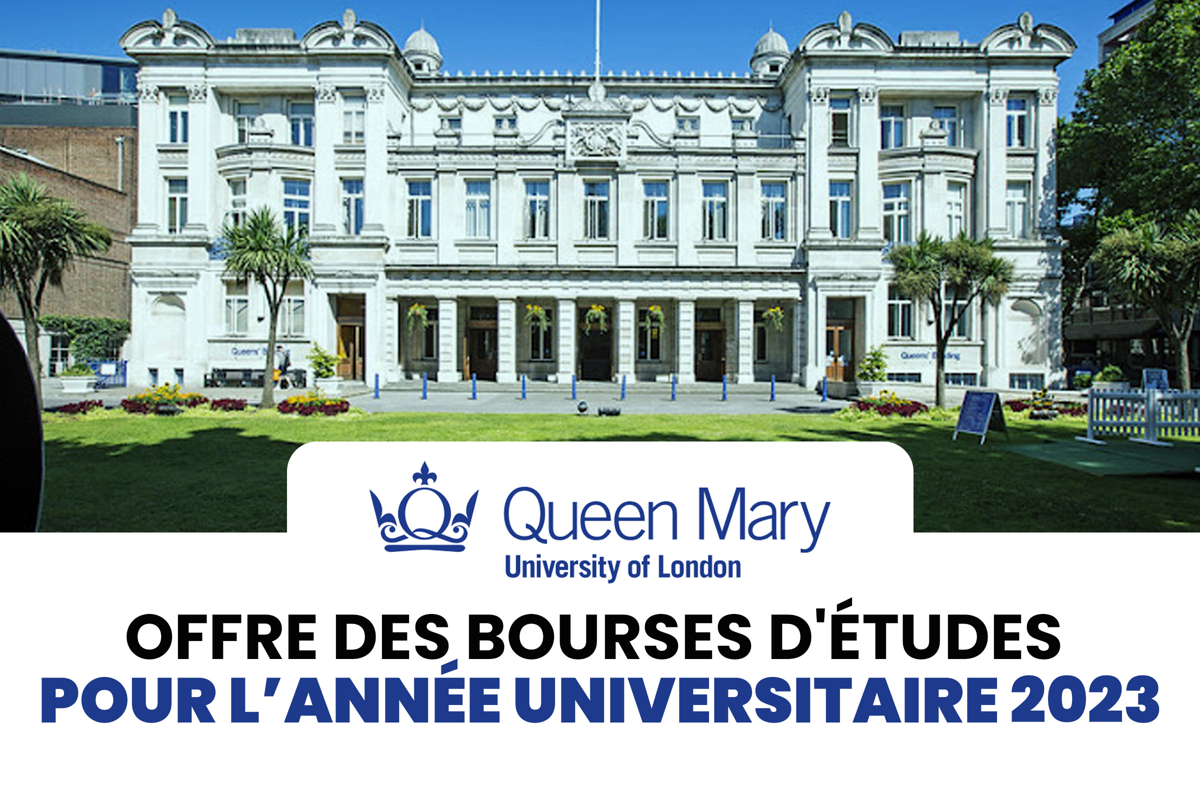 Luniversite-Queen-Mary-offre-des-bourses-d'études-pour-lannee-universitaire-2023
